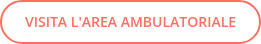 VISITA L'AREA AMBULATORIALE