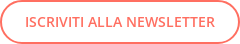 ISCRIVITI ALLA NEWSLETTER