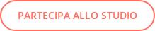 PARTECIPA ALLO STUDIO
